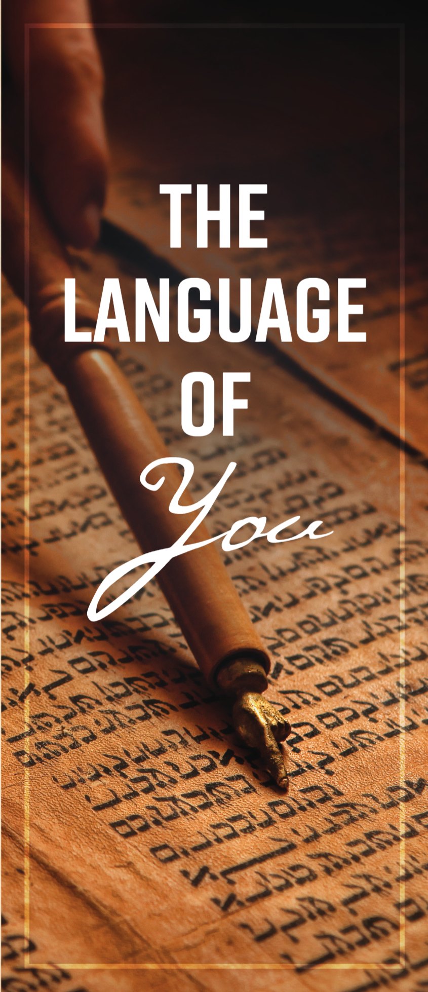 Panel 1, the front cover: a hand holding a yad over a Hebrew scroll, titled The Language of You.