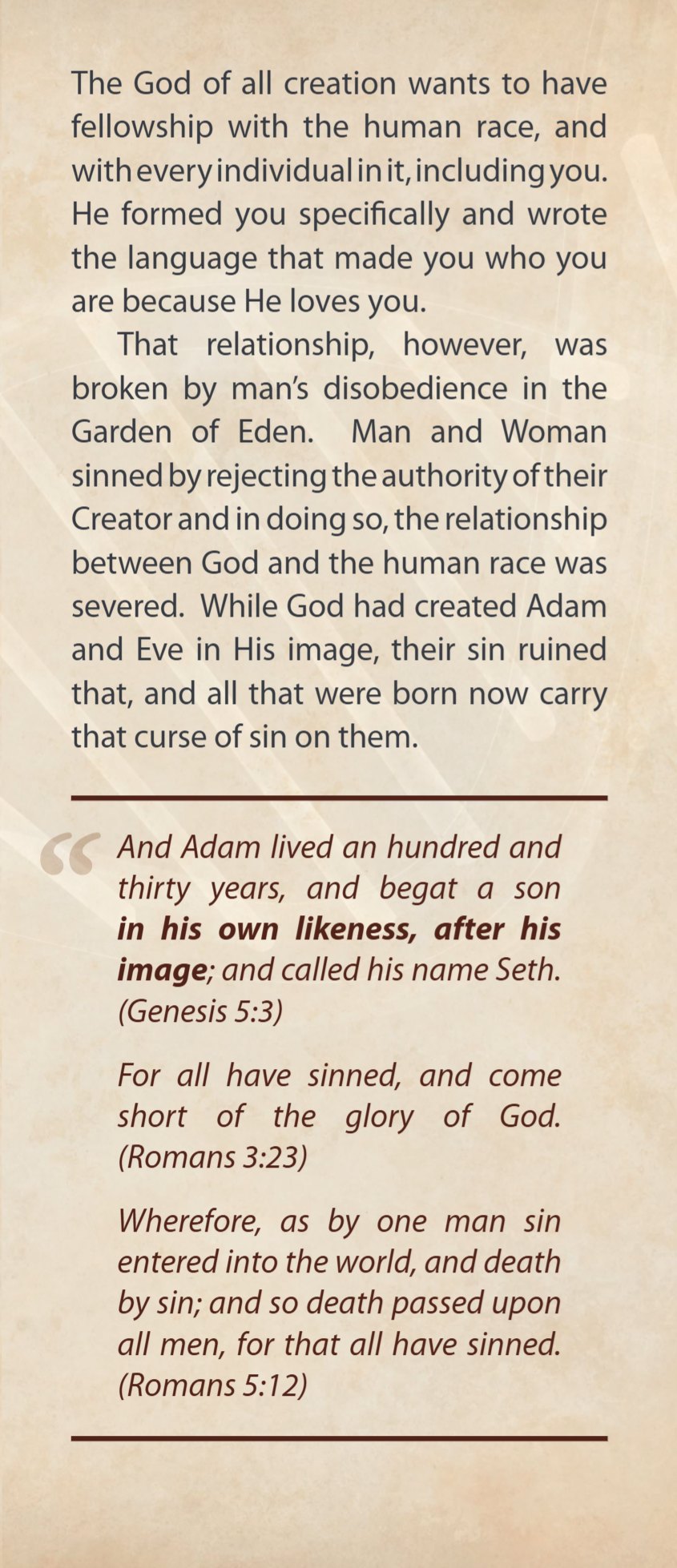 Panel 4: on the broken relationship, with Genesis 5 verse 3, Romans 3 verse 23 and Romans 5 verse 12.